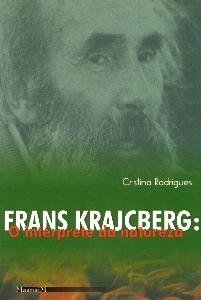 Frans Krajcberg : o intérprete da natureza