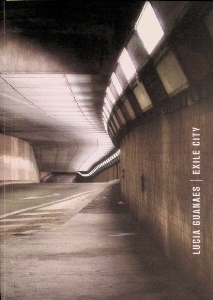 Lucia Guanaes : Exile City