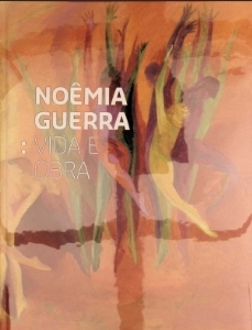 Noêmia Guerra : vida e obra