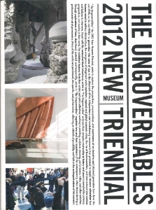 The Ungovernables : 2012, New Museum Triennial